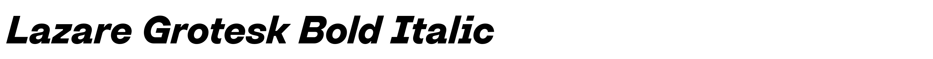 Lazare Grotesk Bold Italic